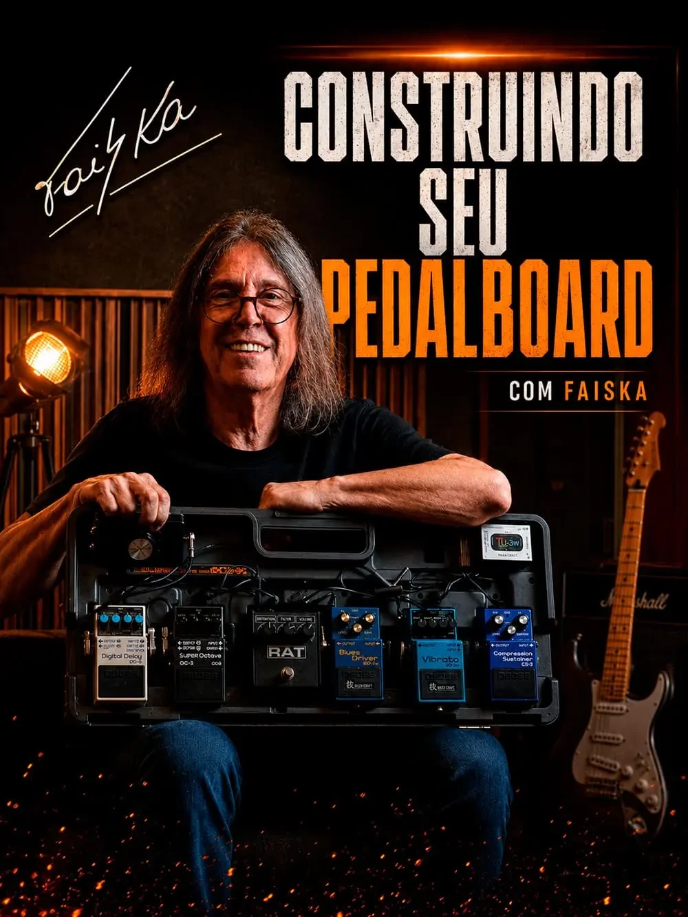 Faiska Borges segurando seu pedalboard, com o título Construindo seu Pedalboard